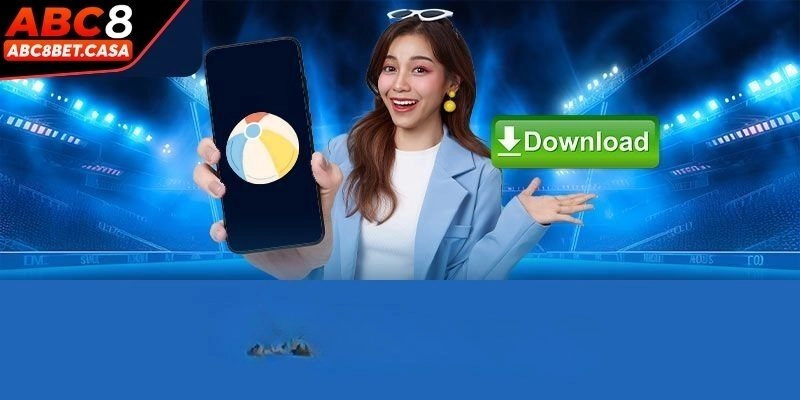 Thông tin về tải app ABC8